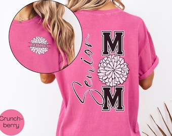 Custom Senior Cheer Mom Shirt Comfort Colors, Cheerleader Mom Shirt, Senior Mom Cheer Shirt for Senior Night, Cheerleading Senior Mom Tshirt
