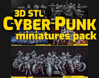 CYBER PUNK Miniatures Pack | 3D STL Miniatures | Stl pack | Stl Miniatures
