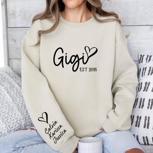 Custom Gigi Sweatshirt, Gigi Sweater, With Kids Name On Sleeve, Personalized Gigi Sweater, Custom Grandma Gift, Gigi Gift, Custom Gigi Gift image 5