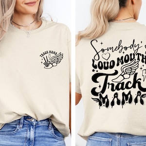 Somebody&#39;s Loud Track Mama Shirt, Track Mom Shirt, Track and Field Mom Shirt,Track Mama Shirt, Track Runner Shirt,Track Mama Gift,Runner Mom