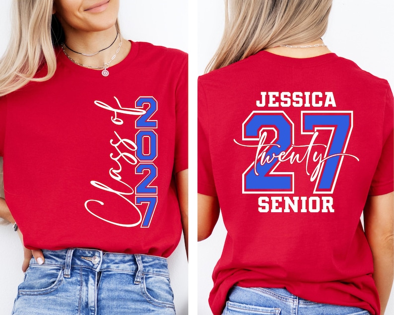 May include: Red t-shirts with white and blue text. One shirt says "Class of 2027" on the front. The other shirt has "Jessica 27 Twenty Senior" on the back. The shirts are worn by a person.