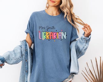 Comfort Colors Librarian T-Shirt,Personalized School Librarian Tee,Gift For Librarian,School Librarian Shirt, Librarian Shirt,Librarian Gift