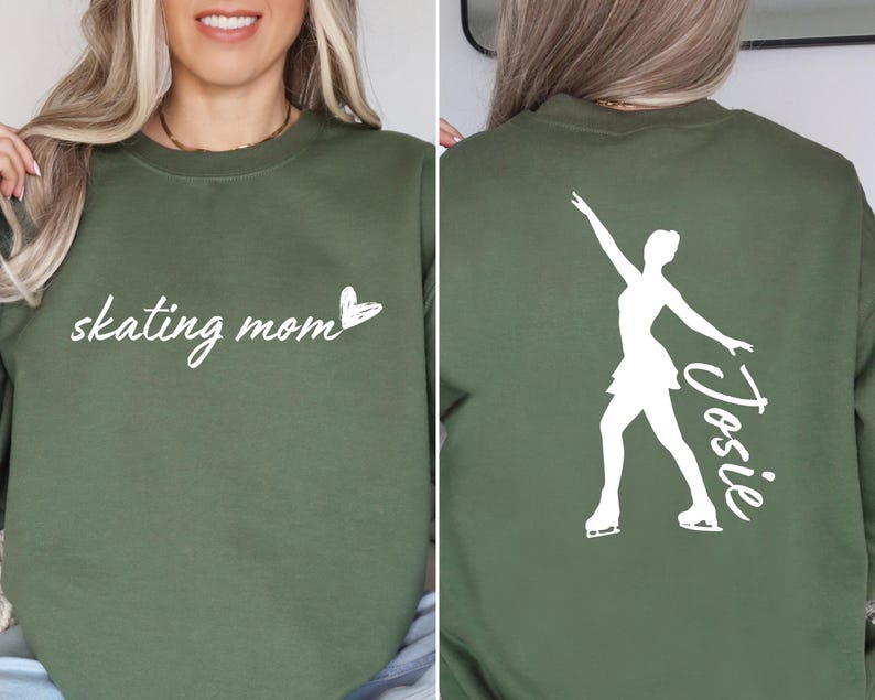May include: Green sweatshirt with the text "skating mom" and a small heart on the front. The back of the sweatshirt has a white silhouette of a figure skater with the name "Josie" written next to it.