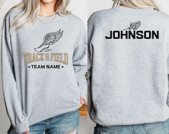 Custom Track Sweatshirt, Track and Field Team Name Sweater, Track Sweater ,Custom Track and Field Sweater, Mother's Day Gift,Track Mama Gift