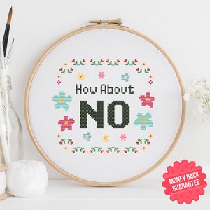 Funny &#39;How About NO&#39; Cross Stitch Pattern: Snarky Sarcastic Design (PDF Download)