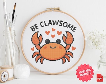 Funny Crab Cross Stitch Pattern – Be Clawsome Pun, Beach Decor (PDF Pattern)