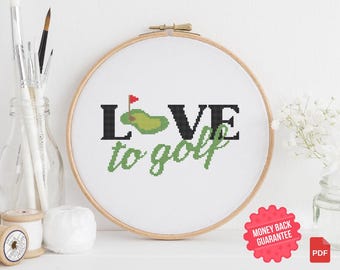 Love to Golf Cross Stitch Pattern: Sporty DIY Project (Instant PDF Download)