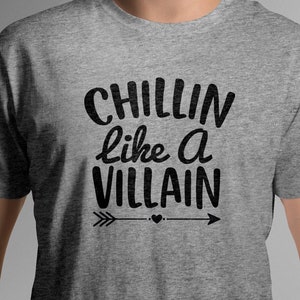Chillin Like A Villain Fun Halloween T-Shirt Long Lasting Full Color DTF Print