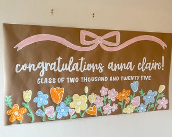 Graduation banner | Hand painted party sign - bows and flowers - girly grad sign