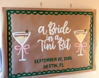 Bride in a Tini Bit Banner | martini theme, custom wording, brown paper sign, party banner