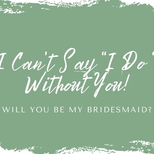 Will You Be My Bridesmaid Card