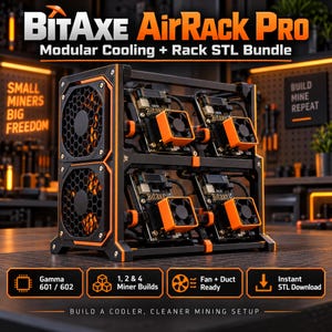 May include: A BitAxe AirRack Pro modular cooling and rack system for miners, featuring a black and orange frame with four integrated cooling fans and mounting slots for hardware. The text reads BitAxe AirRack Pro Modular Cooling + Rack STL Bundle.