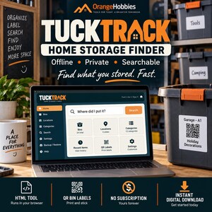 May include: A laptop displaying the TuckTrack Home Storage Finder software interface, featuring a search bar and navigation menu. Beside it, a storage bin with a QR code label and a white mug with the text A PLACE FOR EVERYTHING are visible.