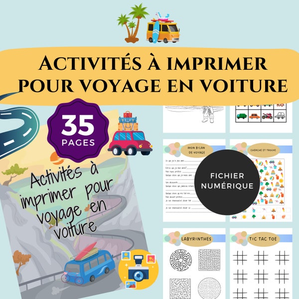 Activités pour enfants imprimable, cahier d'activités en français pour voiture , jeux de voyage en voiture, activités de voyage pour enfant