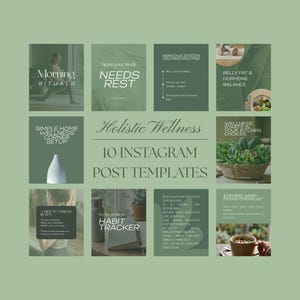 Może przedstawiać: Zestaw dziesięciu szablonów postów na Instagramie o tematyce holistycznego wellness. Szablony zawierają obrazy i tekst na stonowanym zielonym tle. Tekst zawiera "Morning Rituals", "Needs Rest" i "Holistic Wellness".