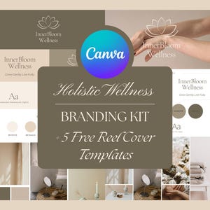 Puede incluir: Un diseño de kit de marca con el texto "Holistic Wellness" y "Branding Kit + 5 Free Reel Cover Templates". El diseño incluye un logotipo, una paleta de colores y ejemplos de imágenes, todo en tonos neutros.