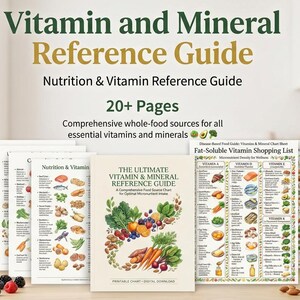 May include: A collection of reference guides titled "Vitamin and Mineral Reference Guide". The guides include charts and a book with the title "The Ultimate Vitamin & Mineral Reference Guide". The image also features fresh produce and nuts.