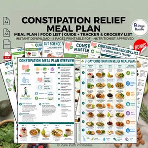 May include: A collection of printable PDF documents titled "Constipation Relief Meal Plan." The documents include a meal plan, food list, guide, tracker, and grocery list. The pages feature colorful graphics and text, with a focus on gut health and nutrition.