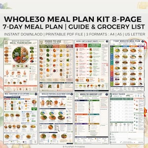 May include: A printable Whole30 meal plan kit with an 8-page guide and grocery list. The kit includes a 7-day meal plan, quick start guide, food lists, and a weekly tracker. Available in A4, A5, and US Letter formats. The kit is designed to help with healthy eating.