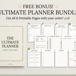 Puede incluir: Un paquete Ultimate Planner, con un planificador crema y varias p&aacute;ginas imprimibles. El planificador tiene el texto "The Ultimate Planner" e incluye un calendario mensual, establecimiento de objetivos y m&aacute;s. El texto "Free Bonus!" est&aacute; en la parte superior.