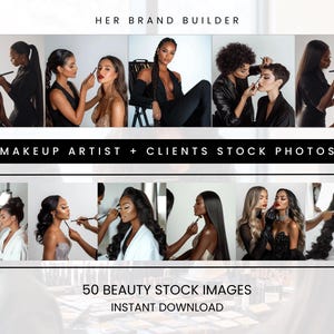 May include: A collage of photos featuring makeup artists applying makeup to clients. The photos show various poses and angles, showcasing different makeup techniques and styles. The text "HER BRAND BUILDER" appears at the top of the collage, and the text "MAKEUP ARTIST + CLIENTS STOCK PHOTOS" appears in the middle. The text "50 BEAUTY STOCK IMAGES INSTANT DOWNLOAD" appears at the bottom of the collage.