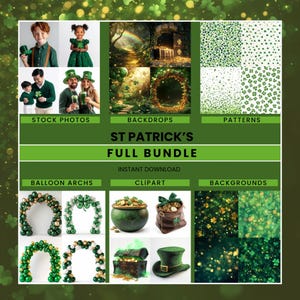 May include: A digital download bundle of St. Patrick's Day themed clipart, stock photos, patterns, backdrops, and balloon arches. The bundle includes images of leprechauns, pots of gold, shamrocks, and other St. Patrick's Day imagery.