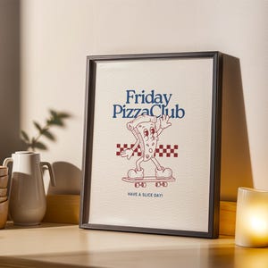 Friday Pizza Club Wall Art - Retro Pizza Print - Fun Kitchen Decor - Pizzeria Poster - Foodie Wall Art - Italian Restaurant Print