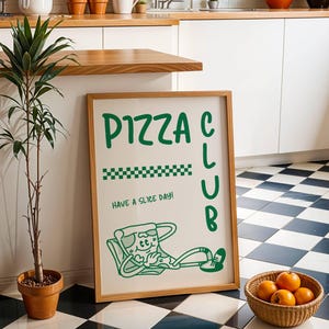 Pizza Club Wall Art - Funny Retro Pizza Print - Kitchen Decor - Foodie Aesthetic - Pizzeria Poster - Have a Slice Day - Digital Download