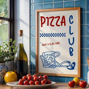 Pizza Club Wall Art - Funny Retro Pizza Print - Kitchen Decor - Foodie Aesthetic - Pizzeria Poster - Have a Slice Day - Digital Download