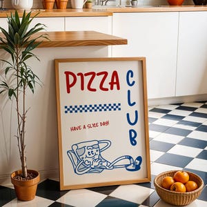 Pizza Club Wall Art - Funny Retro Pizza Print - Kitchen Decor - Foodie Aesthetic - Pizzeria Poster - Have a Slice Day - Digital Download