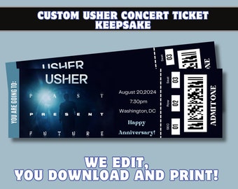 Personalized 2024 Usher Past Present Future Tour Concert Ticket Keepsake - Custom Digital Download