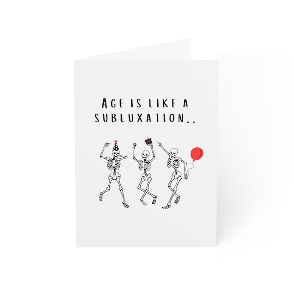 Age Is Like Subluxation Chiropractic Office Birthday Cards