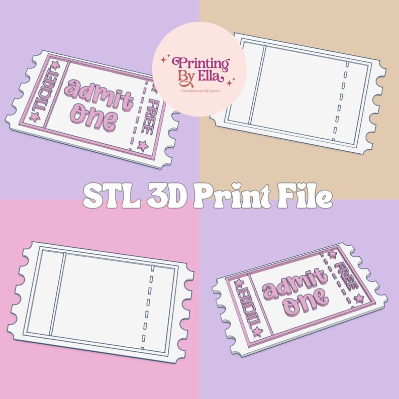 May include: Four ticket designs with a retro aesthetic. Two tickets read "admit one" and "free" in pink, with star accents. The text "STL 3D Print File" is centered below. The background is a mix of pink, purple, and tan.