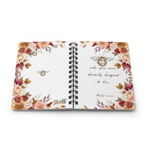 Bee Who You Were Divinely Designed T Bee  Spiral Bound Journal