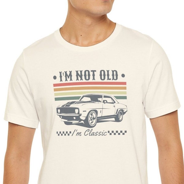 Distressed Vintage Car Lover Shirt Not Old I'm Classic Retro Sunset Shirt Gift Car Enthusiast Gift Classic Auto Tee Throwback Style Camaro