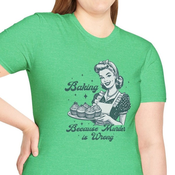 Retro Unisex Adult Shirt Baking Because Murder Is Wrong Vintage Shirt Nostalgia Shirt Retro Gifts Funny Vintage Graphic Shirt Mental Health