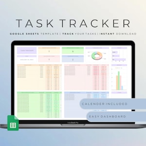 May include: A laptop computer displaying a Google Sheets template for task tracking. The template is color-coded and includes sections for high, medium, and low priority tasks, as well as a calendar and dashboard. The text "TASK TRACKER" is displayed at the top of the screen.