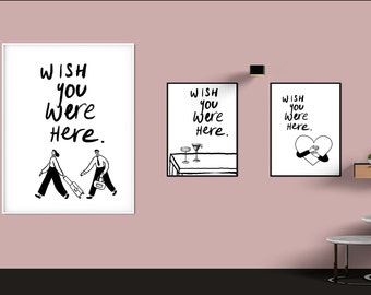 Set of 3 Digital Print, Wish You Were Here, Digital Download Wall Print