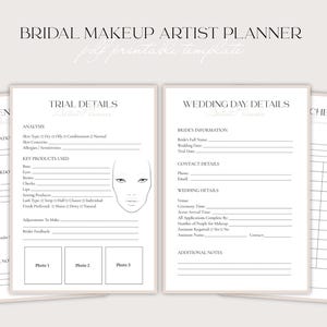 May include: A printable bridal makeup artist planner template with pages for trial details, wedding day details, and payment information. The pages include sections for analysis, key products used, and a face chart for makeup application.