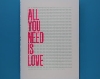 All You Need is Love Letterpress Print