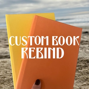 Custom Book Rebind