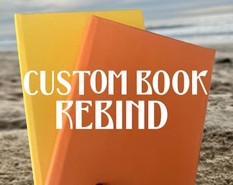 Custom Book Rebind
