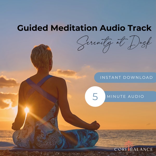 Guided Evening Meditation MP3 Audio for Stress Relief and Relaxation - Serenity at Dusk