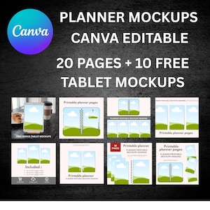 May include: A promotional image for Canva planner mockups. The image features the Canva logo, text that reads "PLANNER MOCKUPS CANVA EDITABLE 20 PAGES + 10 FREE TABLET MOCKUPS", and several mockups of planner pages and a tablet.