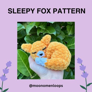 Sleepy fox crochet pattern - cute amigurumi