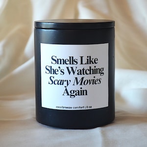 Spooky Halloween Candle, Funny Scary Movie Candle, Horror Movie Night Gift for Her, Him, Handmade Soy Wax Candle, Cozy Fall Home Décor