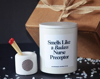 Funny Nurse Preceptor Candle Gift Set: Soy Wax, Concrete Jar