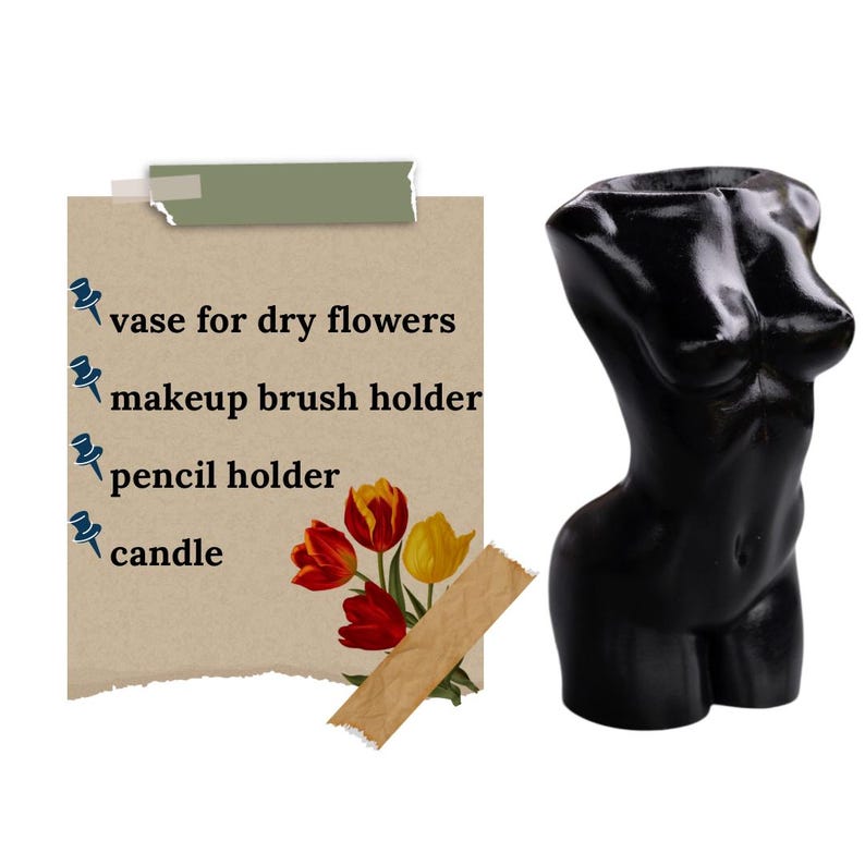 May include: Black, female-shaped vase with a smooth, glossy finish. The vase is shown with a list of uses: vase for dry flowers, makeup brush holder, pencil holder, and candle.