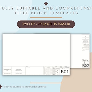 May include: Two 17 x 11 inch title block templates for engineering drawings. The templates are blank and ready to be filled in with project information. The templates are labeled B01 and B02.