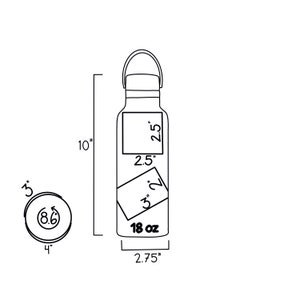 May include: A black and white line drawing of a 18 oz water bottle with a carrying handle. The bottle is 10 inches tall, 2.75 inches wide, and 2.5 inches in diameter. The bottle has a 3 inch by 2.5 inch label that says "18 oz".